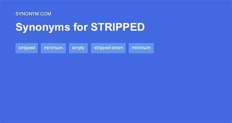 stripped synonyms|another word for stripped down.